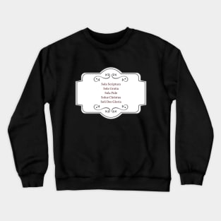 5 Solas of Reformation (White) Crewneck Sweatshirt